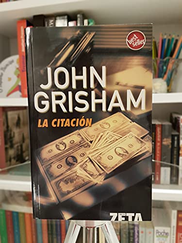La Citación (Spanish Edition) - John Grisham