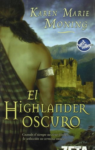 9788496581500: EL HIGHLANDER OSCURO: 00000 (BEST SELLER ZETA BOLSILLO)