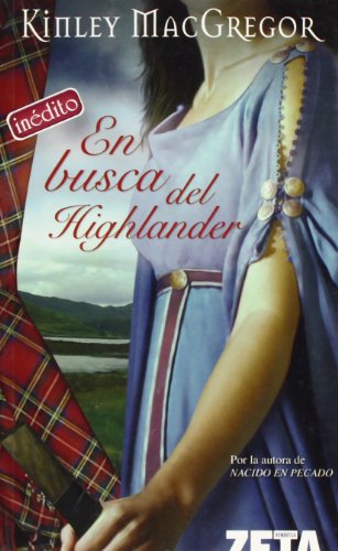 EN BUSCA DEL HIGHLANDER (BEST SELLER ZETA BOLSILLO) (Spanish Edition) (9788496581548) by Macgregor, Kinley