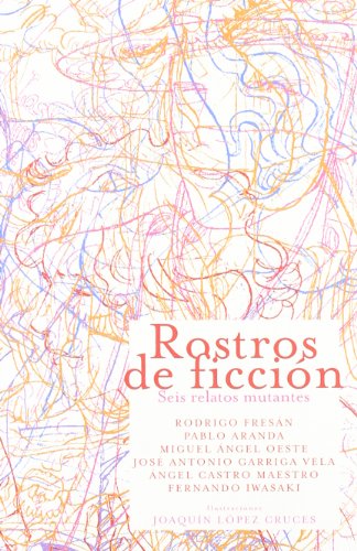 Imagen de archivo de Rostros de Ficcion Seis Relatos M a la venta por Hamelyn