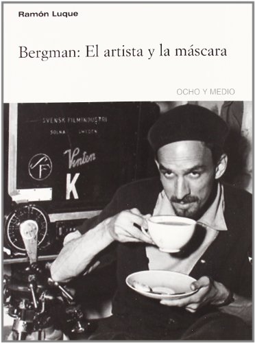 Imagen de archivo de Bergman: El artista y la mscara (Spanish Edition) a la venta por Comprococo