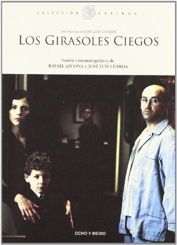 Imagen de archivo de GIRASOLES CIEGOS,LOS a la venta por Siglo Actual libros