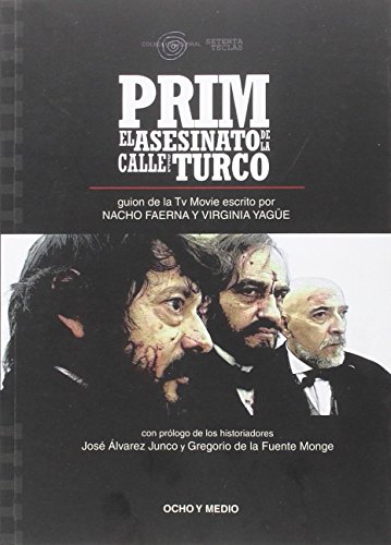 Imagen de archivo de PRIM: EL ASESINATO DE LA CALLE DEL TURCO (GUIN) a la venta por KALAMO LIBROS, S.L.