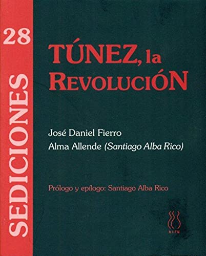 Imagen de archivo de TNEZ, LA REVOLUCIN a la venta por KALAMO LIBROS, S.L.