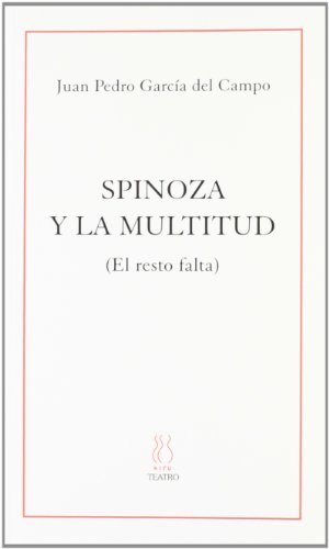 Beispielbild fr Spinoza y la multitud (eskene, Band 71) zum Verkauf von medimops