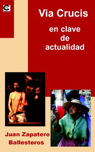 Via Crucis En Clave De Actualidad (9788496588080) by Author, Unknown