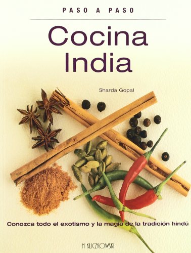 Stock image for Cocina India/ Indian Cuisine: Paso a Paso/ Step by Step (Spanish Edition) for sale by HPB-Diamond