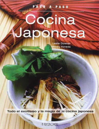 Imagen de archivo de Cocina Japonesa : Todo el Exotismo y la Magia de la Cocina Japonesa a la venta por Hamelyn