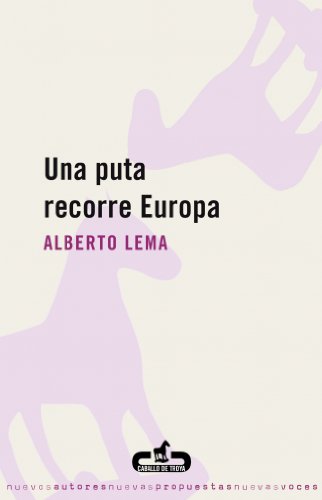Stock image for Una puta recorre Europa for sale by HISPANO ALEMANA Libros, lengua y cultura
