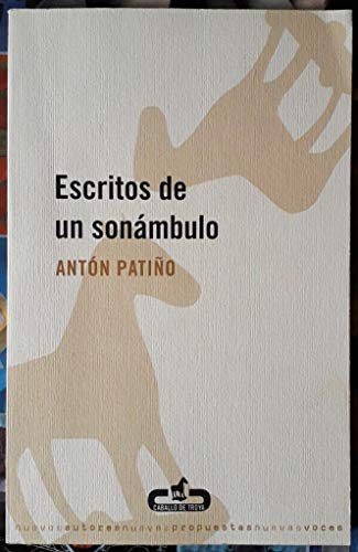 9788496594722: Escritos de un sonmbulo (Spanish Edition)