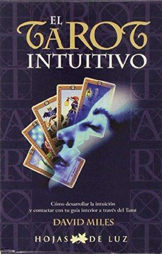 9788496595057: T. INTUITIVO (ESTUCHE): Como Desarrollar La Intuicion Y Contactar Con Tu Guia Interior a Traves Del Tarot/ How to Develope Intuition and Contact Your Inner Guide Through Tarot: 93 (2006)