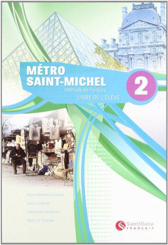 Beispielbild fr METRO SAINT-MICHEL 2 LIVRE DE ELEVE zum Verkauf von medimops
