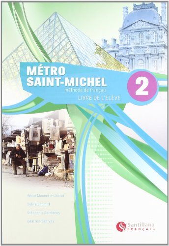 Stock image for METRO SAINT-MICHEL 2 LIVRE DE ELEVE for sale by medimops