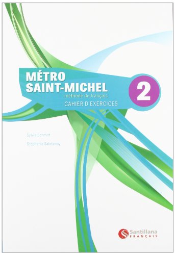 9788496597433: Mtro Saint-Michele 2, methode de franais. Cahier d'exercices