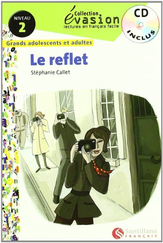 Beispielbild fr EVASION NIVEAU 2 LE REFLET + CD zum Verkauf von Ammareal