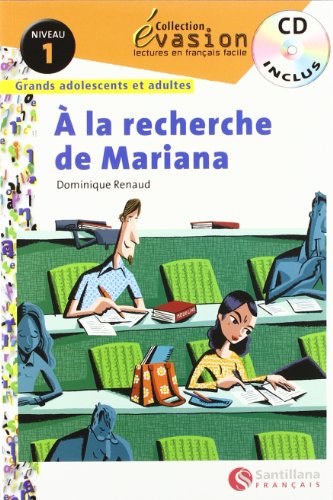 Imagen de archivo de EVASION NIVEAU 1 A LA RECHERCHE DE MARIANA + CD a la venta por Bookmans