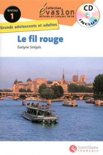 Stock image for Le fit rouge, niveau 1 (Evasion Lectures Franais) for sale by medimops