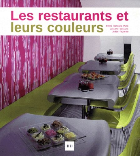 Beispielbild fr Les restaurants et leurs couleurs zum Verkauf von Achbarer