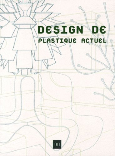 9788496598171: Design de plastique actuel