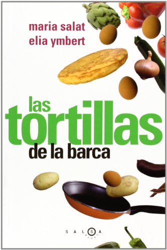 Stock image for Las tortillas de la barca Salat I Capdevila, M Assumpci; for sale by Iridium_Books