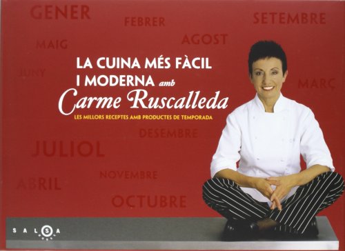 Stock image for La cuina ms fcil i moderna amb Carme Ruscalleda : les millors receptes amb productes de temporada (SALSA, Band 37) for sale by medimops