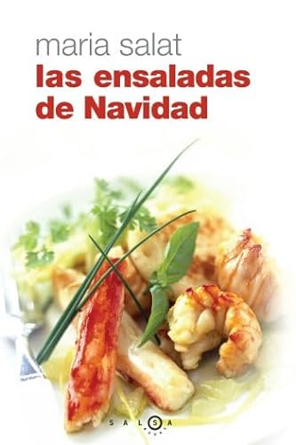 Stock image for LAS ENSALADAS DE NAVIDAD (Barcelona, 2006) for sale by Multilibro