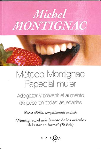 9788496599109: Mtodo Montignac - Especial mujer (SALSA)