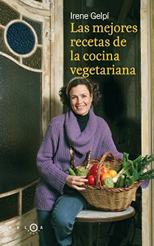 9788496599475: Las mejores recetas de la cocina vegetariana (SALSA)