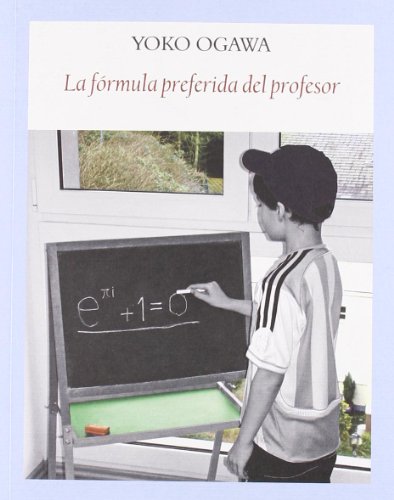 

La fórmula preferida del profesor (Literadura) (Spanish Edition)