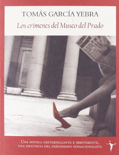 9788496601437: Los crmenes del museo del Prado