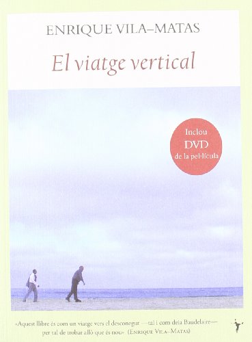 Stock image for EL VIATGE VERTICAL for sale by KALAMO LIBROS, S.L.