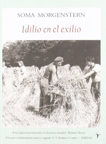 Stock image for IDILIO EN EL EXILIO for sale by KALAMO LIBROS, S.L.