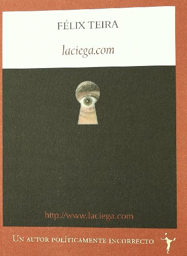 Imagen de archivo de LACIEGA.COM a la venta por KALAMO LIBROS, S.L.