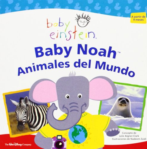 Stock image for Baby Noah, Animales del mundo AIGNER CLARK JULIE for sale by Iridium_Books