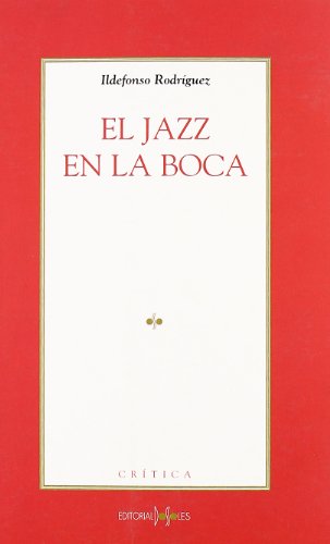 Jazz en la boca.