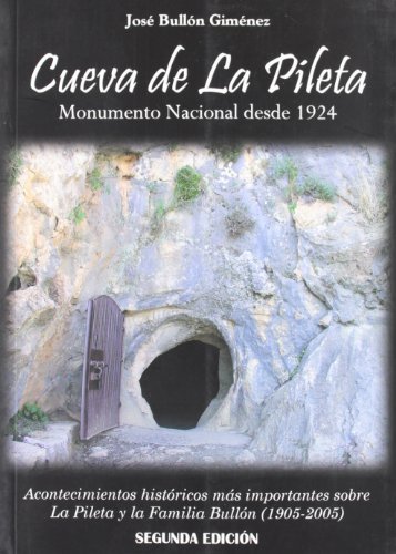 Imagen de archivo de Cueva de la Pileta : monumento nacional desde 1924 : acontec a la venta por Iridium_Books