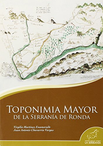 Stock image for Toponimia Mayor de la Serrana de Ronda for sale by AG Library