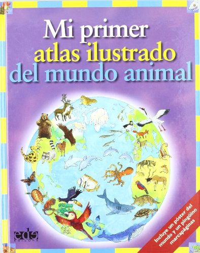 Stock image for Mi primer atlas ilustrado del mundo animal for sale by Iridium_Books