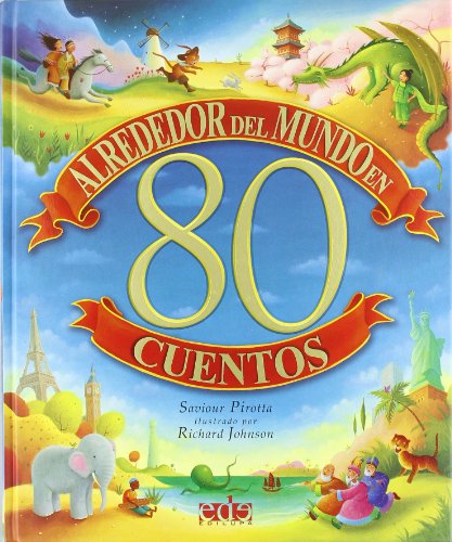 Beispielbild fr Alrededor Del Mundo en 80 Cuentos zum Verkauf von Hamelyn