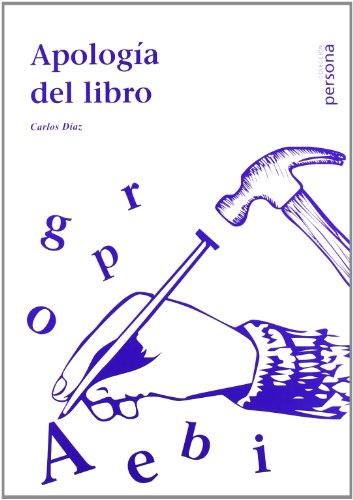 9788496611917: APOLOGIA DEL LIBRO (PERSONA)