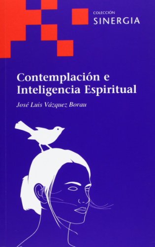Stock image for CONTEMPLACION E INTELIGENCIA ESPIRITUAL for sale by Hilando Libros