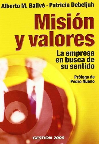 Beispielbild fr Misin y valores La empresa en busca de su sentido zum Verkauf von Iridium_Books