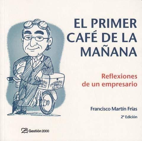 9788496612815: PRIMER CAFE DE LA MAANA