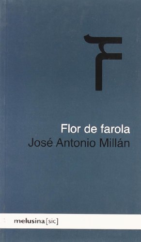 Stock image for FLOR DE FAROLA for sale by KALAMO LIBROS, S.L.