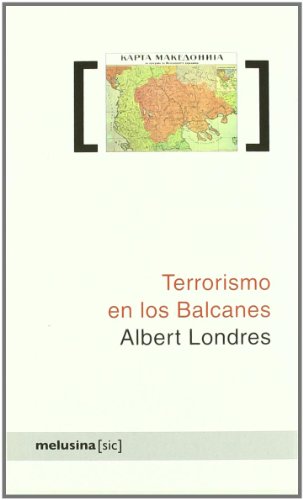 Imagen de archivo de TERRORISMO EN LOS BALCANES a la venta por KALAMO LIBROS, S.L.