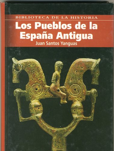 9788496617322: Los pueblos de la Espaa antigua