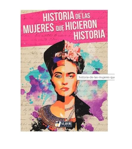 Imagen de archivo de Historia de las Mujeres Que Hicieron Historia a la venta por Hamelyn