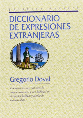 Imagen de archivo de Diccionario De Expresiones Extranjeras a la venta por Hilando Libros