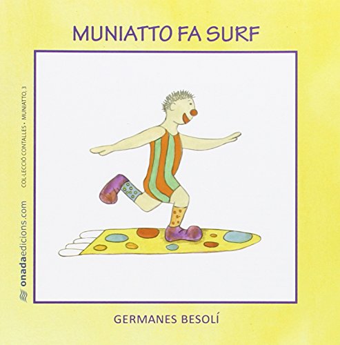 Beispielbild fr Muniatto fa surf (Contalles de Muniatto, Band 3) zum Verkauf von medimops