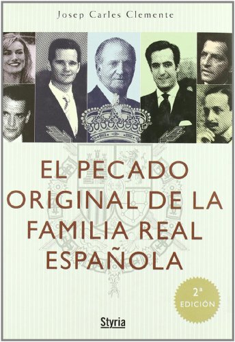 Imagen de archivo de Pecado Original Familia Real Espa a la venta por Hamelyn